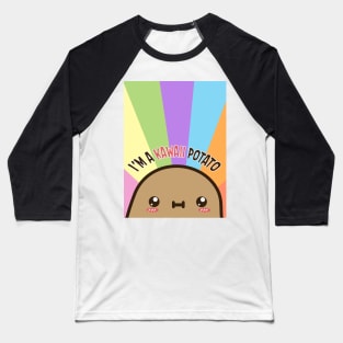 I'm a kawaii potato Baseball T-Shirt